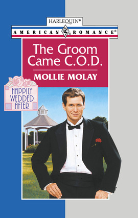 Title details for The Groom Came C.O.D. by Mollie Molay - Available